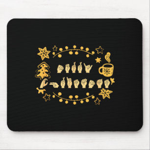 Merry Christmas Asl Sign Language Deaf Sped Women Mouse Mat