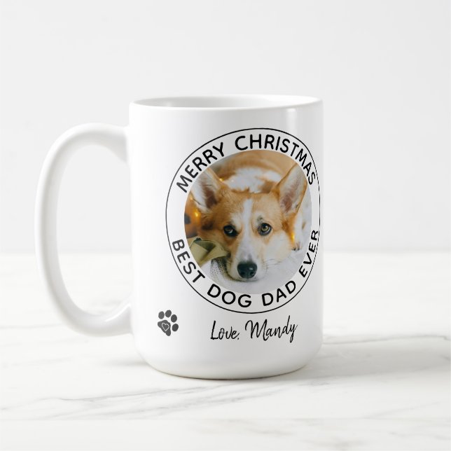 Merry Christmas Best Dog Dad Ever Pet Photo Coffee Mug (Left)