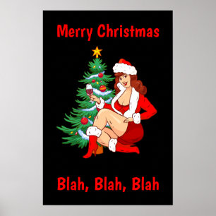 Merry Christmas Blah, Blah, Blah - Funny Christmas Poster