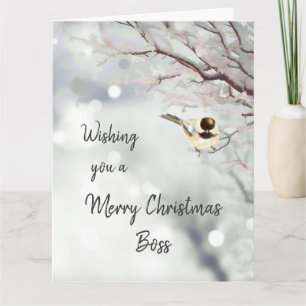 Merry Christmas Boss from us all Chickadee Bird Card