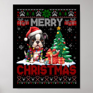 Merry Christmas Boston Terrier Dog Lovers Ugly Xma Poster