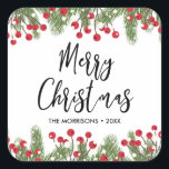 Merry Christmas Botanical Pine & Berry Custom Square Sticker<br><div class="desc">The perfect holiday sticker for packages,  gifts and more.  Design features "Merry Christmas" script text framed by a pine branch and berry border.  Add your name or custom text to personalise.</div>