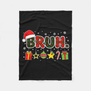 Merry Christmas Bruh Bro Meme Teens Boys Mens Kids Fleece Blanket