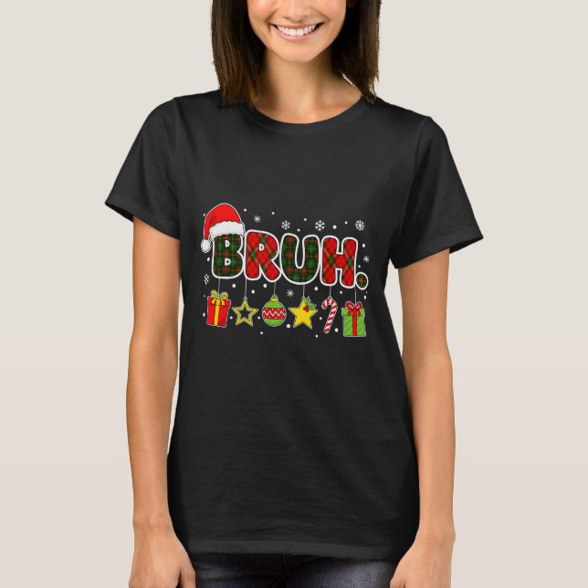 Merry Christmas Bruh Bro Meme Teens Boys Mens Kids T-Shirt (Front)