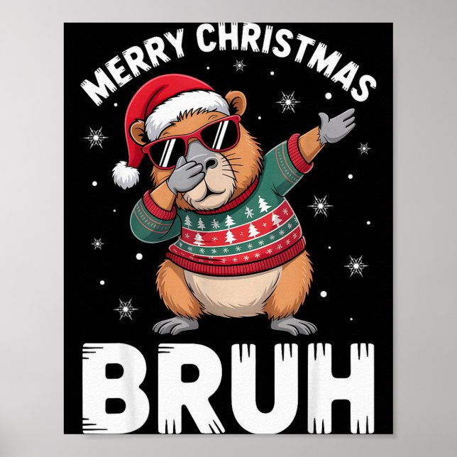Merry Christmas Bruh Capybara Dabbing Santa Hat Xm Poster (Front)