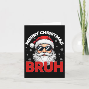 Merry Christmas Bruh Funny Santa Claus Retro Men W Card