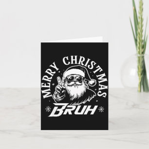 Merry Christmas Bruh Funny Santa Claus Retro Men W Card