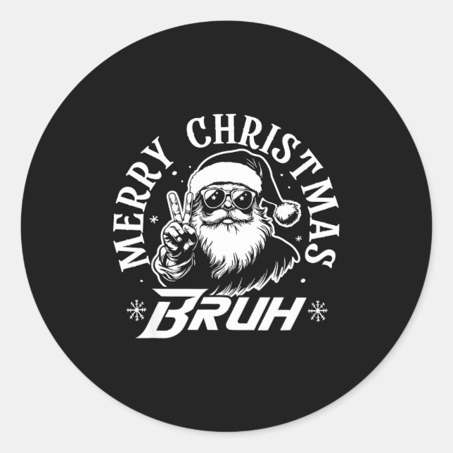 Merry Christmas Bruh Funny Santa Claus Retro Men W Classic Round Sticker (Front)