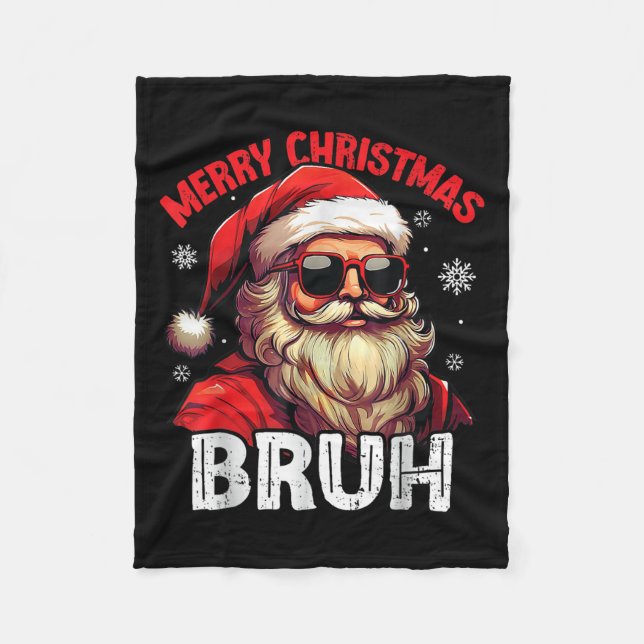 Merry Christmas Bruh Funny Santa Claus Retro Men W Fleece Blanket (Front)