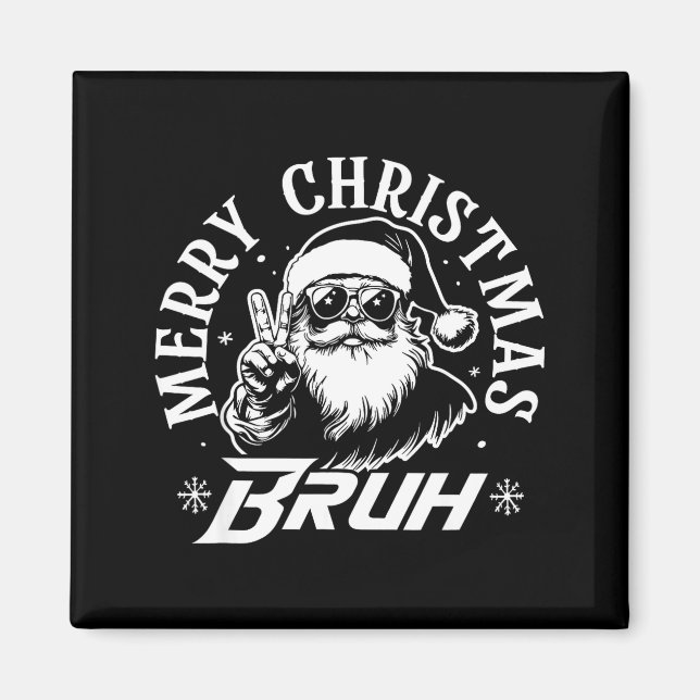 Merry Christmas Bruh Funny Santa Claus Retro Men W Magnet (Front)