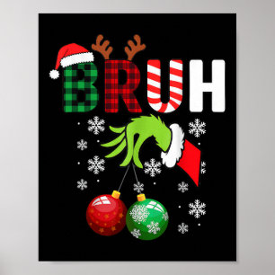 Merry Christmas Bruh Kids Teens Boys Funny Humour Poster