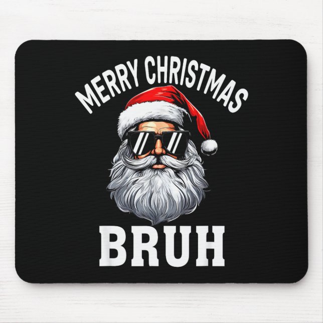 Merry Christmas Bruh Meme Funny Saying For Brother Mouse Mat (Front)