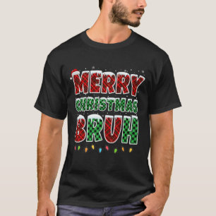 Merry Christmas Bruh Red Green Plaid Xmas Lights F T-Shirt