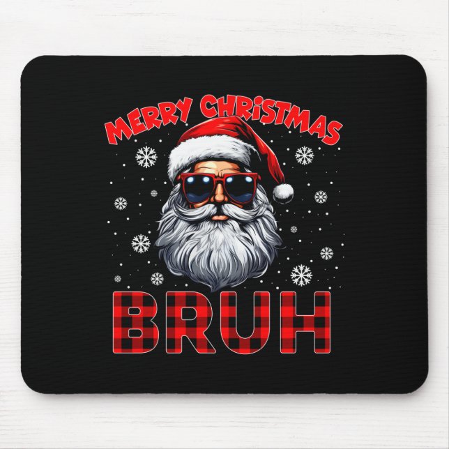 Merry Christmas Bruh Red Plaid Funny Santa Claus M Mouse Mat (Front)