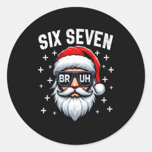 Merry Christmas Bruh Santa Face 67 Meme Funny Sayi Classic Round Sticker