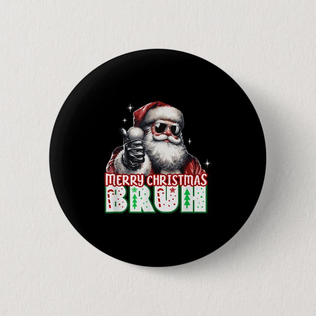Merry Christmas Bruh Thumbs Up Chill Santa Claus F 6 Cm Round Badge (Front)
