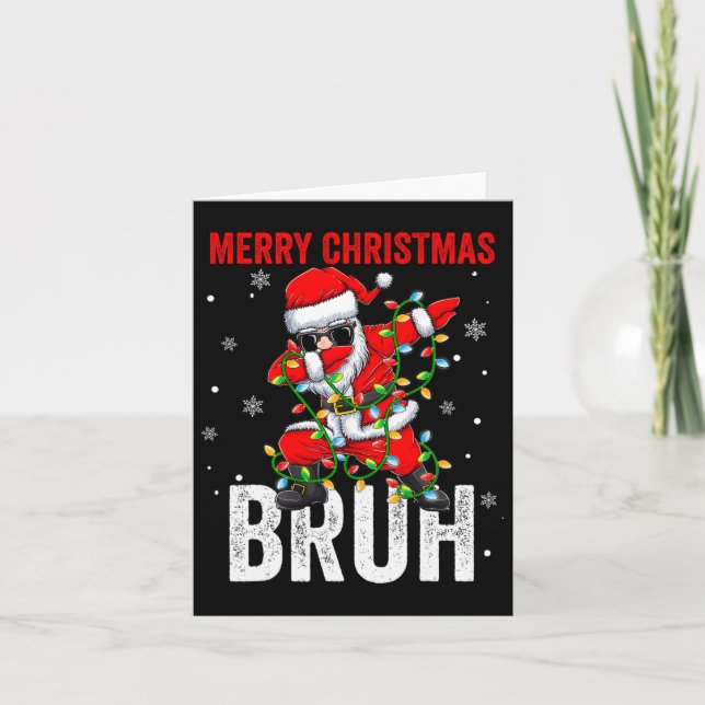 Merry Christmas Bruh Xmas Santa Claus Christmas Li Card (Front)