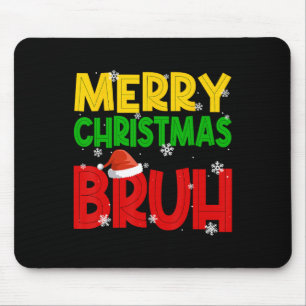 Merry Christmas Bruh Xmas Santa Claus Snow Flake M Mouse Mat