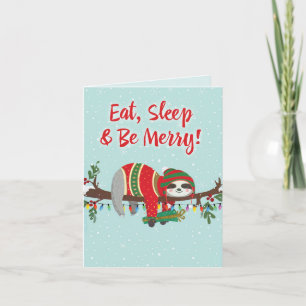 Merry Christmas Card - Eat, Sleep, and be Merry