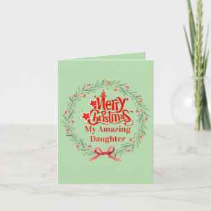 Merry Christmas Card for Daughter 