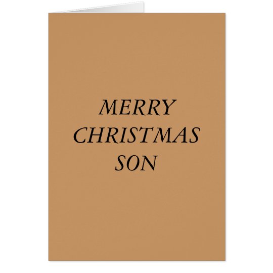 MERRY CHRISTMAS CARDS TO SON