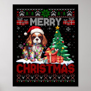 Merry Christmas Cavalier King Dog Lovers Ugly Xmas Poster