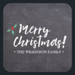 Merry Christmas •Chalkboard • Handlettering Square Sticker<br><div class="desc">An elegant sticker with your family name. Ideal as a gift label.</div>