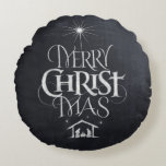 Merry CHRISTmas Christian Chalkboard Nativity Round Cushion<br><div class="desc">Fashionable and fun chalkboard look. We say 'Merry Christmas' but often we forget the origin of the words. This original hand lettering uses its unique design to tell the story simply and elegantly. Show your CHRISTmas spirit. Perfect classy and classic holiday decoration. And when the holidays are over just turn...</div>