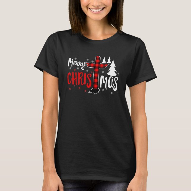 Merry Christmas Christians Buffalo Plaid 1 T-Shirt (Front)