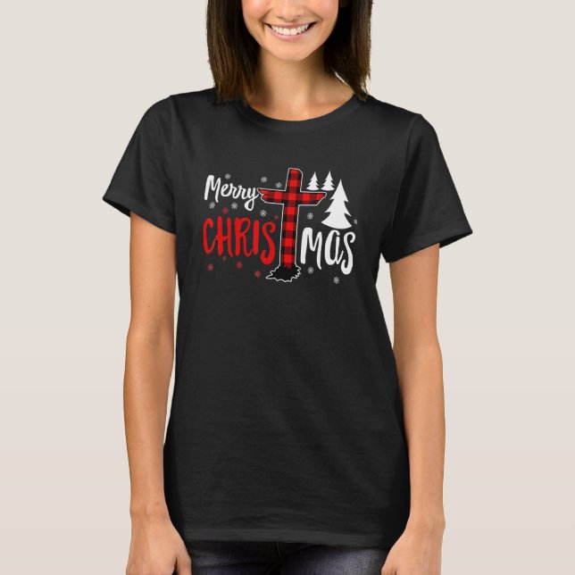 Merry Christmas Christians Buffalo Plaid 1 T-Shirt (Front)