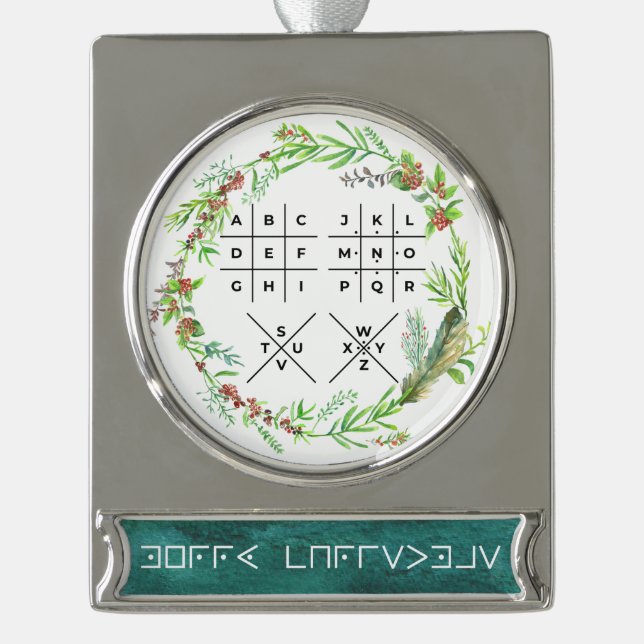 "Merry Christmas" coded with the Pigpen Cipher Silver Plated Banner Ornament (Front)