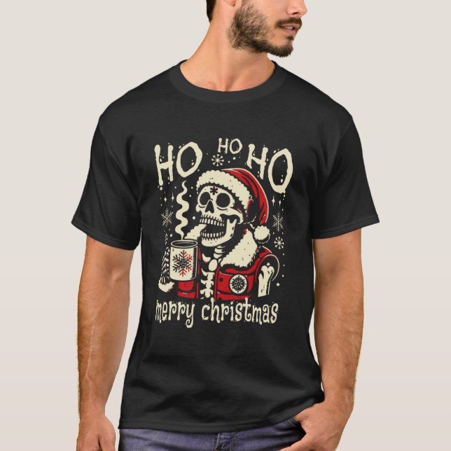 Merry Christmas Cool skull Ho! Ho! Ho! T-Shirt (Front)