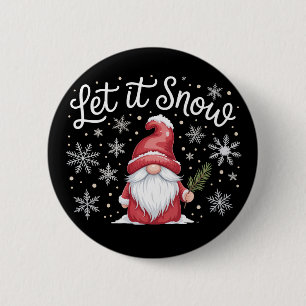 Merry Christmas Cute Gnome Let It Snow Winter 6 Cm Round Badge