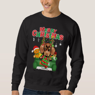 Merry Christmas Dachshund Dog Reindeer Riding Truc Sweatshirt