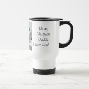 Merry Christmas Daddy - I Love You Travel Mug