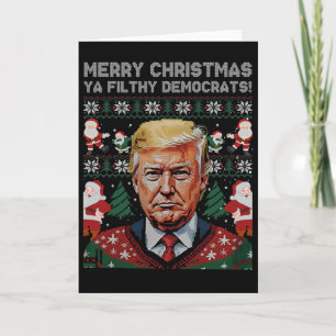 Merry Christmas Democrats Filthy Ya Funny Xmas Card