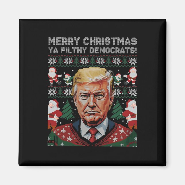 Merry Christmas Democrats Filthy Ya Funny Xmas  Magnet (Front)