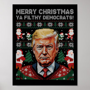 Merry Christmas Democrats Filthy Ya Funny Xmas  Poster