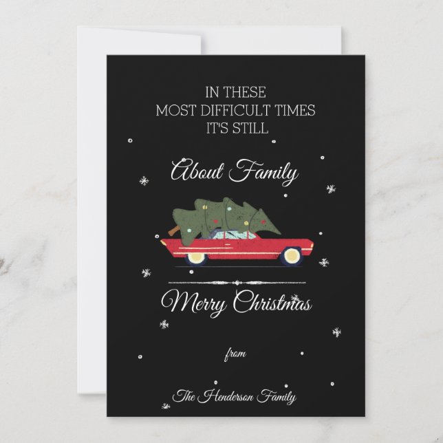 Merry Christmas Difficult Times Family Tree Car Holiday Card (Front)
