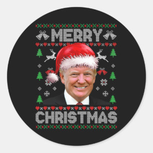 Merry Christmas Donald Trump Santa Family Xmas Ugl Classic Round Sticker