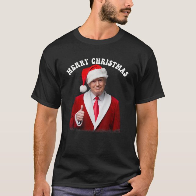 Merry Christmas Donald Trump Santa Family Xmas Ugl T-Shirt (Front)