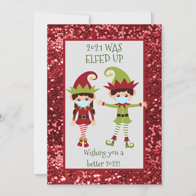 Merry Christmas Elfed Up Funny Face Mask 2021 Holiday Card (Front)