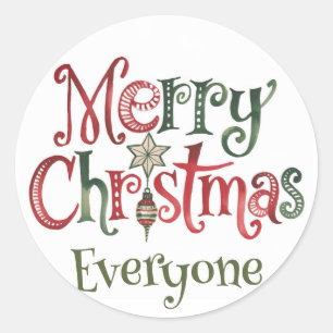 Merry Christmas everyone Classic Round Sticker