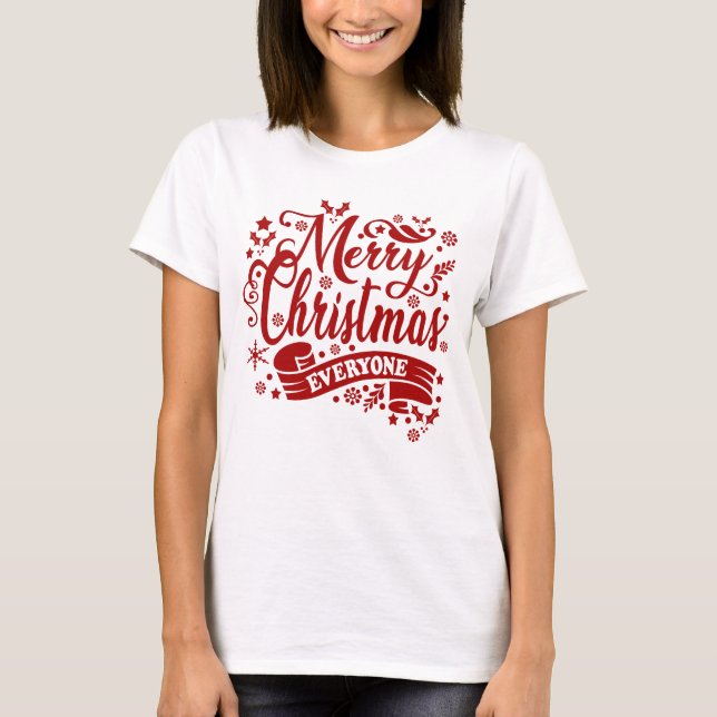 Merry Christmas Everyone Modern White Christmas T-Shirt (Front)