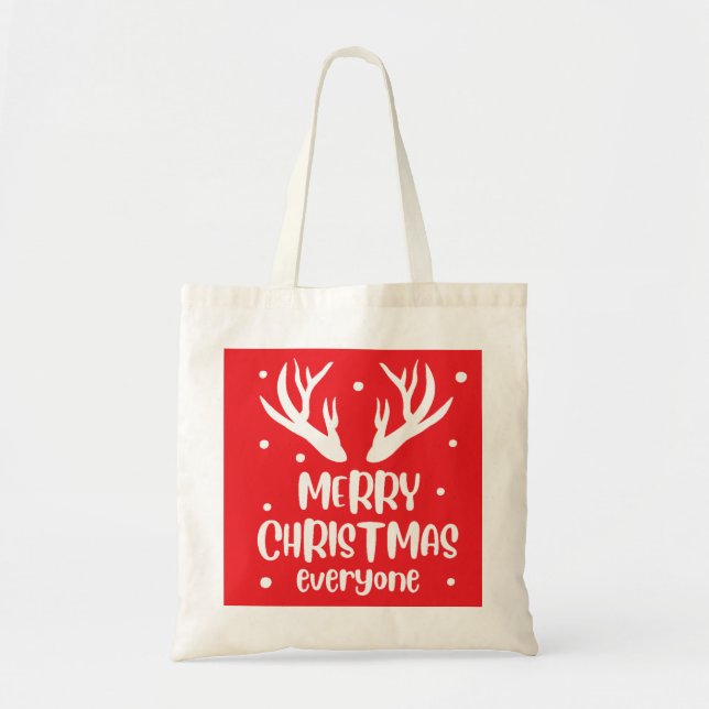 Merry Christmas Everyone Tote Bag (Front)