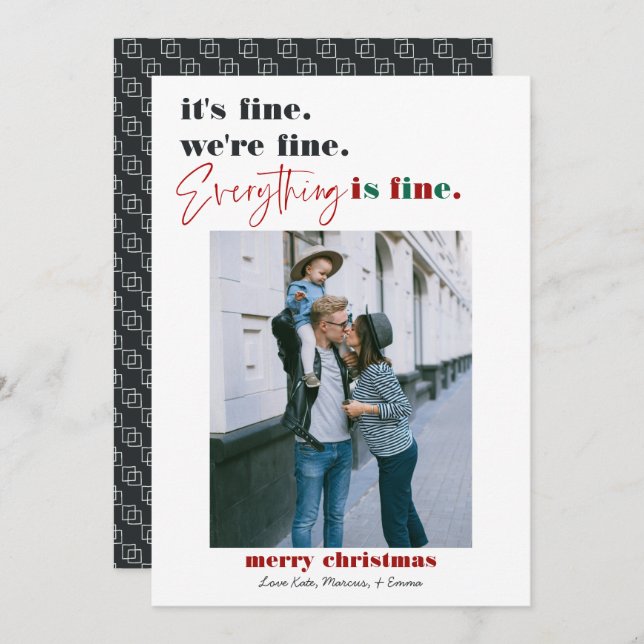 Merry Christmas | Everything is Fine Funny Holiday (Front/Back)