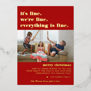 Merry Christmas Everything is Fine Funny Holiday
