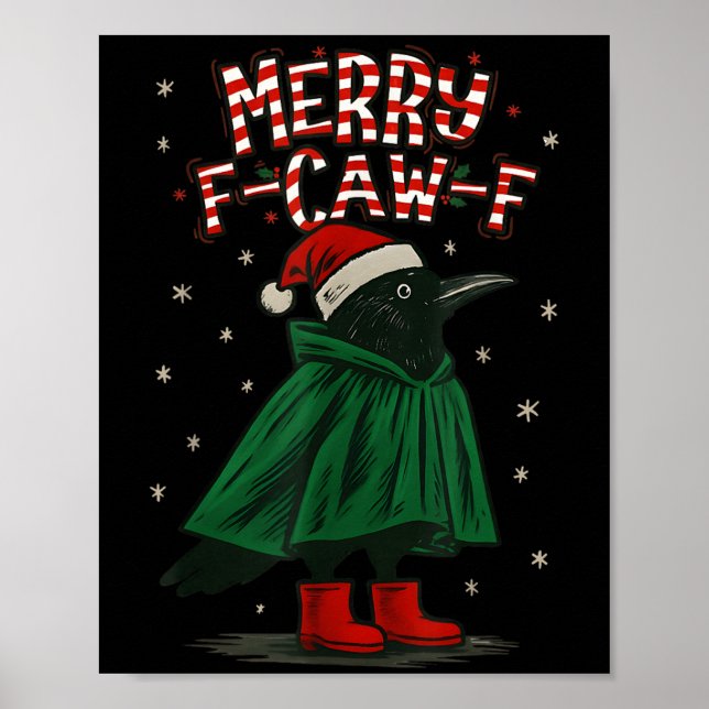Merry Christmas F-caw-f Crow Santa Black Bird Xmas Poster (Front)