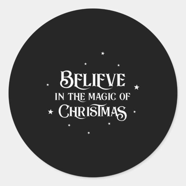 Merry Christmas Family Believes In The Magic Of Ch Classic Round Sticker (Front)