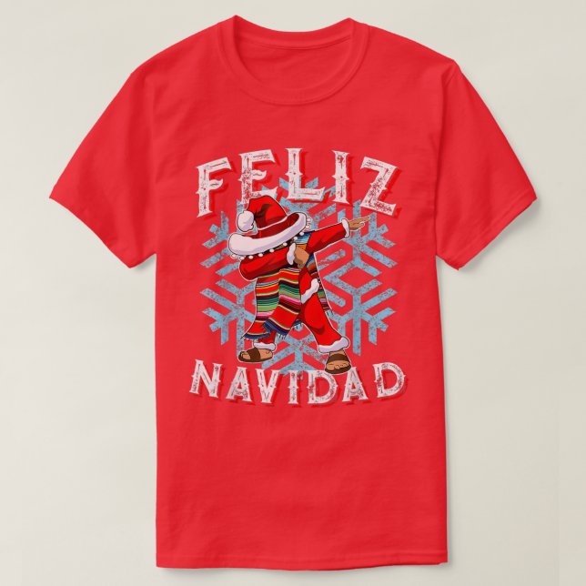 Merry Christmas Feliz Navidad Dabbing Santa  T-Shirt (Design Front)